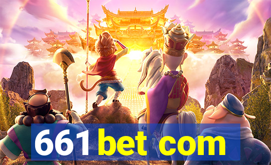 661 bet com